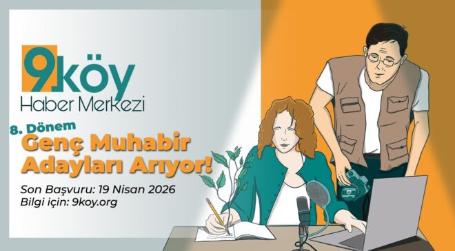 9. Köy Haber Merkezi yeni dönem başvuruları başladı!