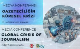 Medya Konferansı 2026 – Gazeteciliğin Küresel Krizi