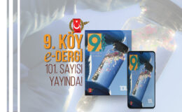 9.Köy e-Dergi 101. Sayısı Yayında!