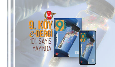 9.Köy e-Dergi 101. Sayısı Yayında!