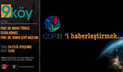 EĞİTİM VE SÖYLEŞİ: COP31’İ HABERLEŞTİRMEK