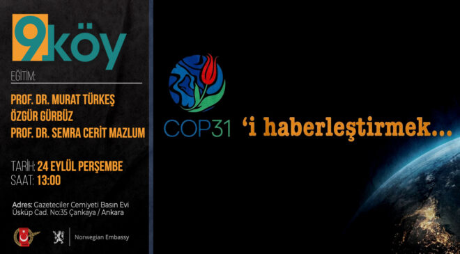 EĞİTİM VE SÖYLEŞİ: COP31’İ HABERLEŞTİRMEK